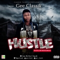 Gee_Classik - Gee Classik :  :  :Hustle 