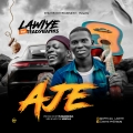 Lawiye - Aje