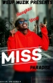 Slaughter weup muzik - Miss paradise 