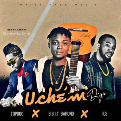 BBIT BAROND  - UCHEM DIYA FEAT TOPDOG Ã—ICE || Hypactive.com